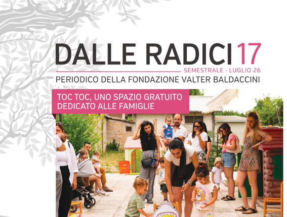 “Dalle radici": nuova direzione editoriale e speciale TOC TOC